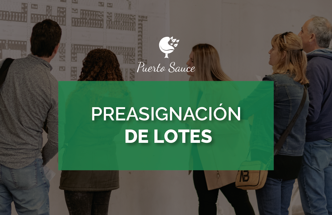 ¡FECHA CONFIRMADA! Sorteos para elección de lotes en Puerto Sauce
